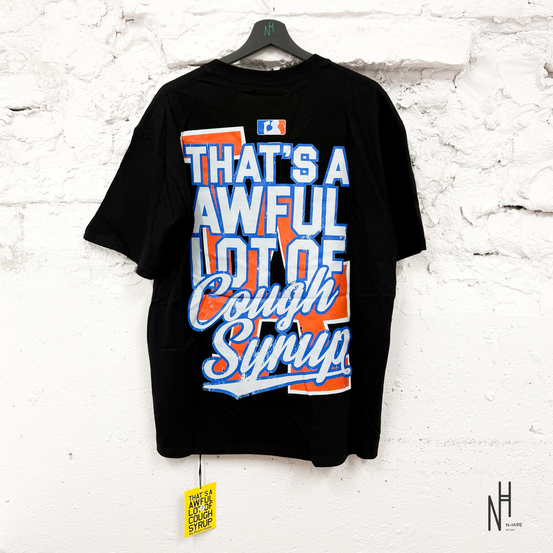 That’s A Awful Lot Of Cough Syrup Dodger Tee Black