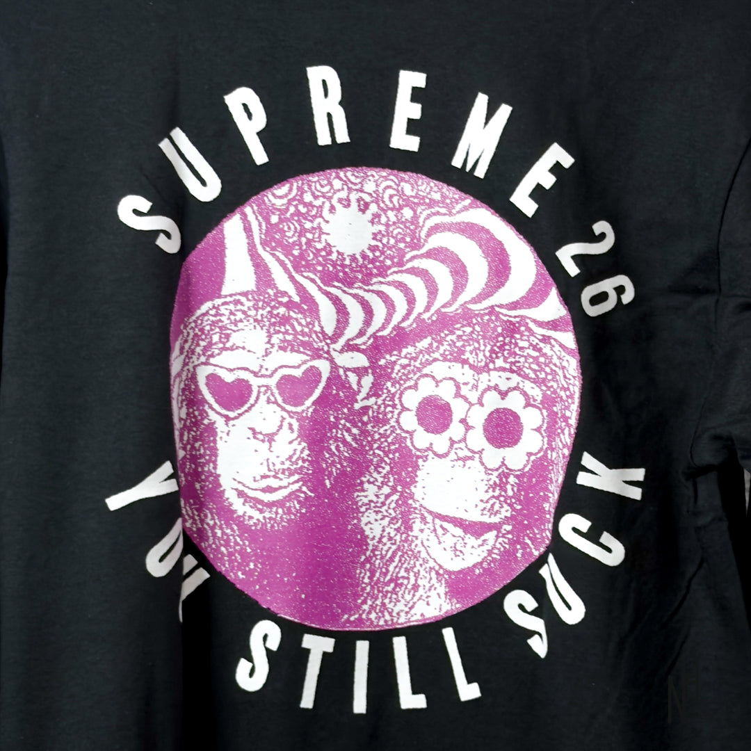 Supreme You Still S**k L/S Tee Black