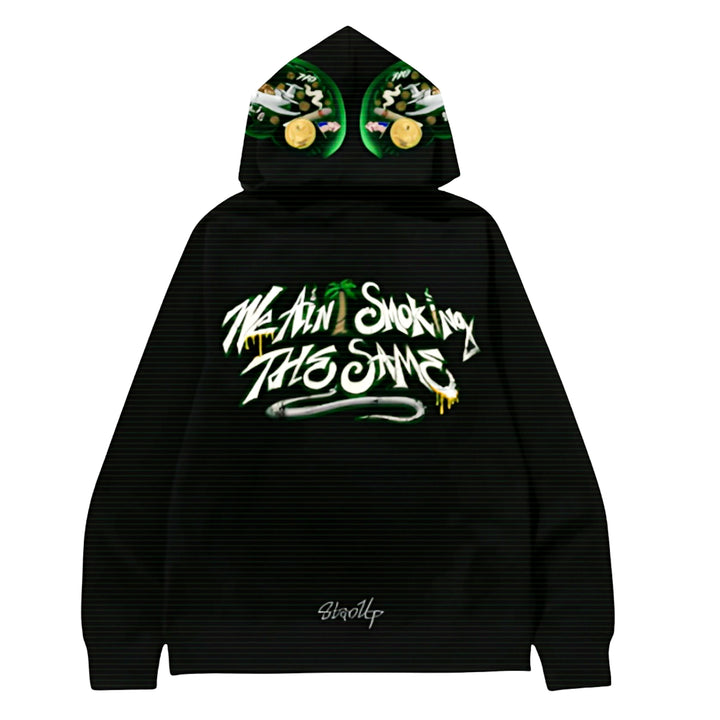Sign Upp We Ain't Smoking Hoodie Black